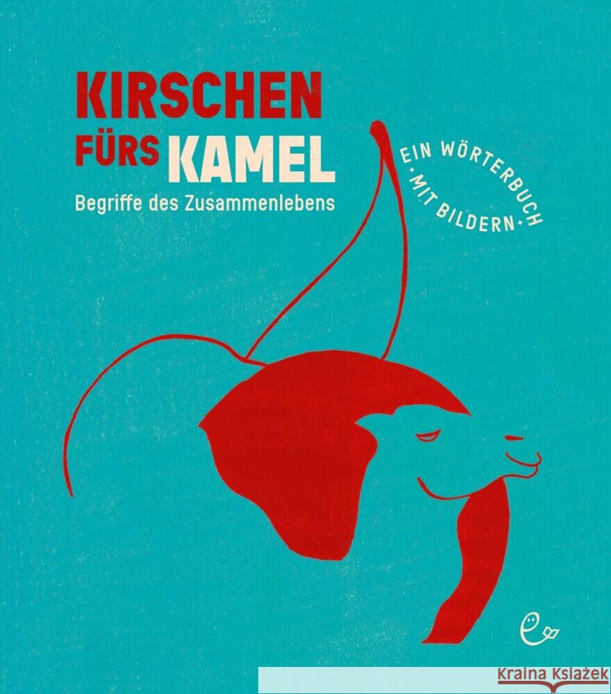 Kirschen fürs Kamel Rieder, Susanna, Rieder, Johannes 9783948410605 Rieder - książka