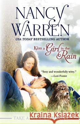 Kiss a Girl in the Rain Nancy Warren 9780992078010 Ambleside Publishing - książka