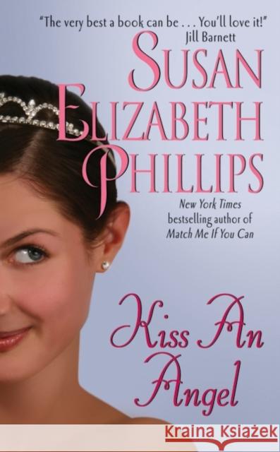 Kiss an Angel Susan Elizabeth Phillips 9780380782338 Avon Books - książka