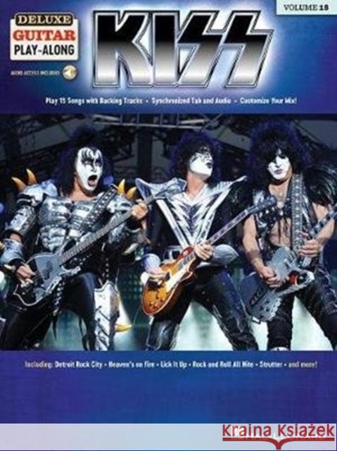 Kiss: Deluxe Guitar Play-Along Volume 18 Kiss 9781540045980 Hal Leonard Publishing Corporation - książka