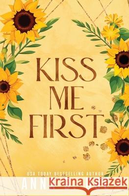 Kiss Me First: Special Edition Anna B. Doe 9789538511011 Wild Heart Publishing D.O.O. - książka