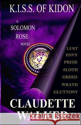 KISS of KIDON Walker, Claudette 9780971629233 Abacus Books, Incorporated - książka