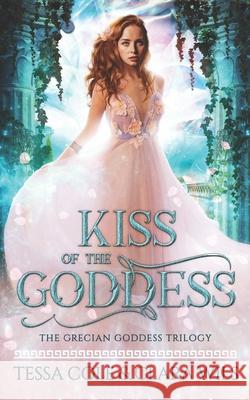 Kiss of the Goddess Clara Wils Tessa Cole 9781988115894 Gryphon's Gate Publishing - książka