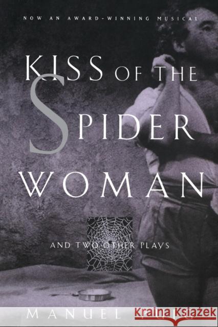 Kiss of the Spider Woman and Two Other Plays Puig, Manuel 9780393311488 W. W. Norton & Company - książka