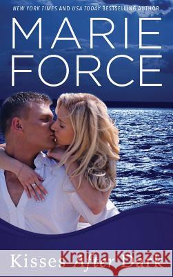 Kisses After Dark (Gansett Island Series, Book 12) Marie Force 9781942295952 Htjb, Inc. Powered by Everafter Romance - książka