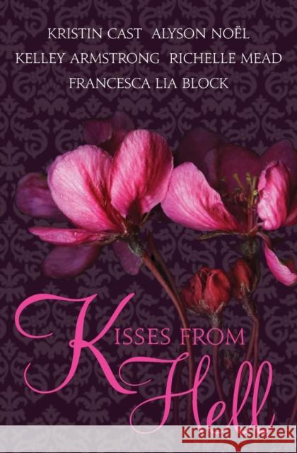 Kisses from Hell Kristin Cast Richelle Mead Kelley Armstrong 9780061956966 Harper Teen - książka