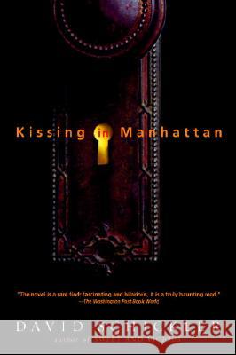 Kissing in Manhattan: Stories David Schickler 9780385335676 Dial Press - książka
