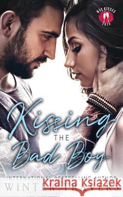 Kissing the Bad Boy: NYE Kisses Collaboration Meredith, Mary 9781793064585 Independently Published - książka