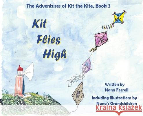 Kit Flies High Nana Ferrell 9781952103797 Phase Publishing - książka