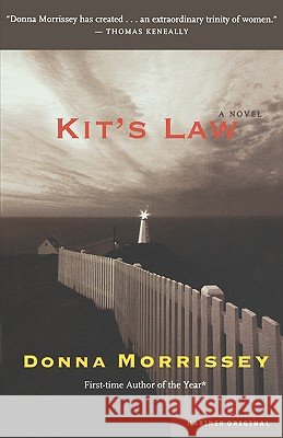 Kit's Law Donna Morrissey 9780618109272 Mariner Books - książka