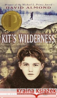 Kit's Wilderness David Almond 9780440416050 Laurel-Leaf Books - książka