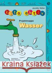 Kita aktiv 'Projektmappe Wasser' Hütter, Jenny   9783867401197 BVK Buch Verlag Kempen - książka