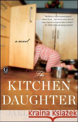 Kitchen Daughter McHenry, Jael 9781451648508 Gallery Books - książka