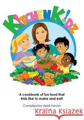 Kitchen Kidz: A cookbook of fun food that kids like to make and eat! Mrazek, Janet 9781519164919 Createspace - książka