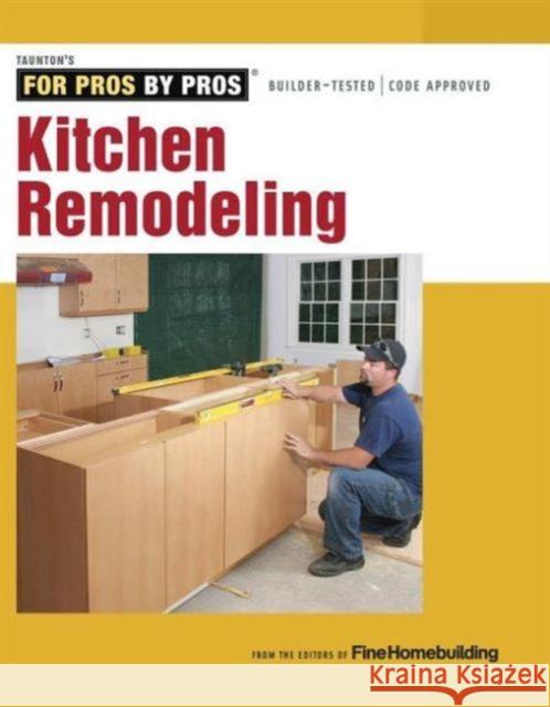 Kitchen Remodeling   9781621138068 Taunton Press Inc - książka