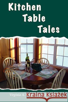 Kitchen Table Tales Virgina A. Ward David A. Ward Virginia A. Ward 9781420849400 Authorhouse - książka