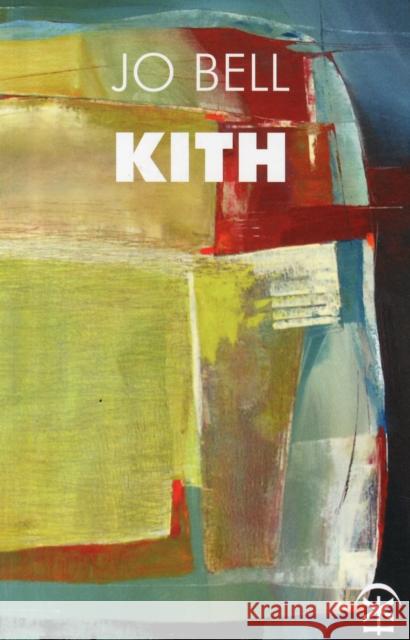 Kith Jo Bell 9780993120107 Nine Arches Press - książka