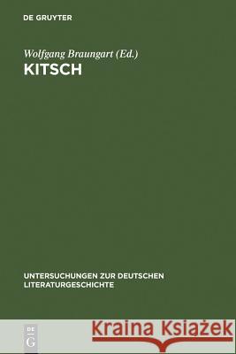 Kitsch Braungart, Wolfgang 9783484321120 Max Niemeyer Verlag - książka