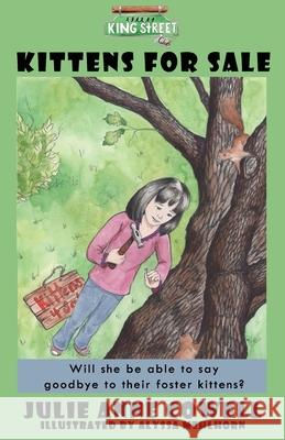 Kittens for Sale Alyssa Mehlhorn Julie Cowell 9781725840379 Createspace Independent Publishing Platform - książka