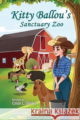 Kitty Ballou's Sanctuary Zoo: black and white illustrations edition Cailey Shirley Cleoward Sy Cindy Shirley 9781093260816 Independently Published - książka