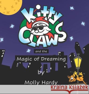 Kitty Claws and the Magic of Dreaming Molly Hardy 9781806234271 Molly Hardy - książka