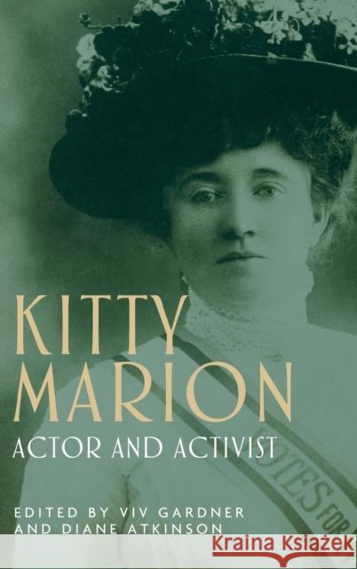 Kitty Marion: Actor and activist Gardner, VIV 9781526138040 Manchester University Press - książka
