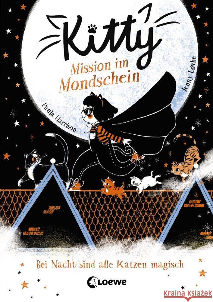 Kitty - Mission im Mondschein Harrison, Paula 9783743206809 Loewe Verlag - książka