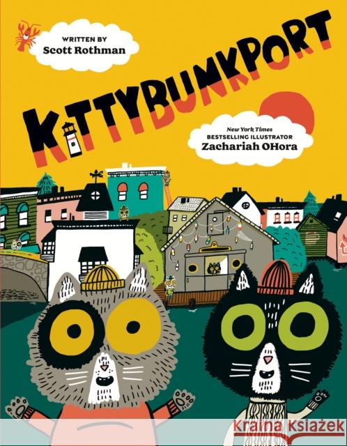 Kittybunkport Scott Rothman 9780593622063 Viking Books for Young Readers - książka