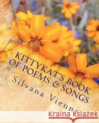 KiTtYkAt's Book of Poems & Songs Kat, Kitty 9781453765098 Createspace - książka
