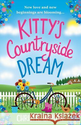 Kitty's Countryside Dream Christie Barlow 9781910751657 Bookouture - książka