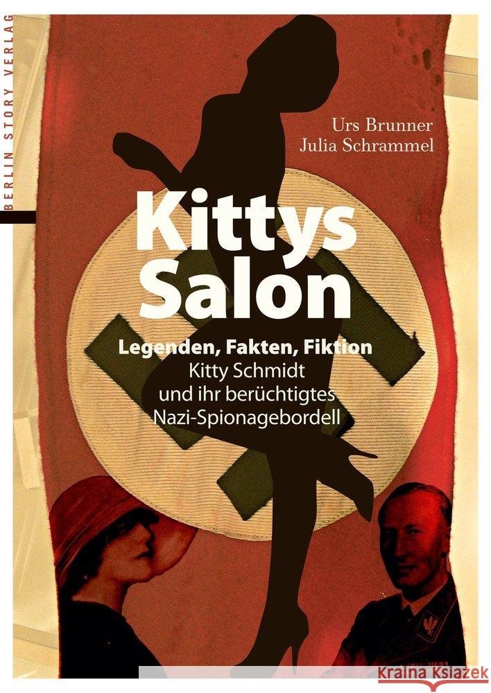 Kittys Salon Brunner, Urs; Schrammel, Julia 9783957231680 Berlin Story Verlag - książka