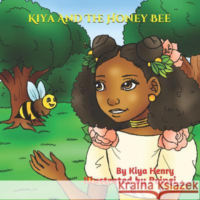 Kiya And The Honey Bee Peipei                                   Hetheru Ankhbara Rawl Henry 9781081620714 Independently Published - książka