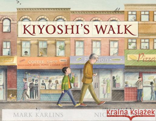 Kiyoshi's Walk Mark Karlins Nicole Wong 9781620149584 Shen's Books - książka