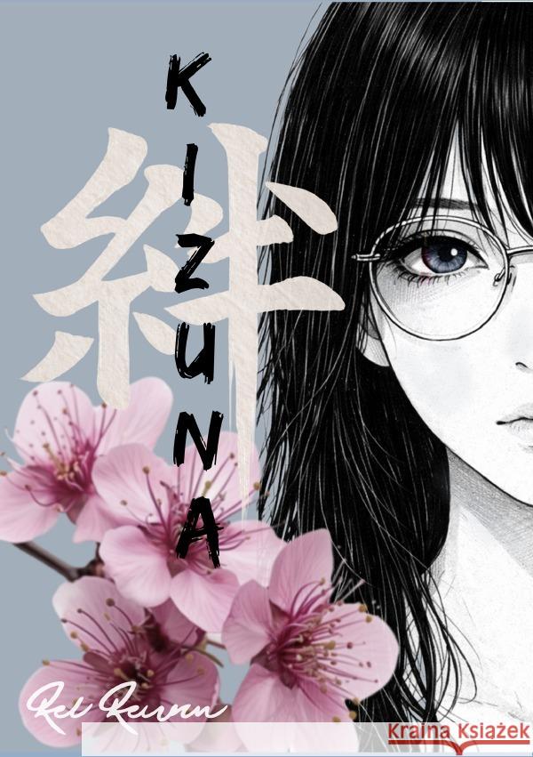 KIZUNA 1 Raven, Rei 9783565156399 epubli - książka