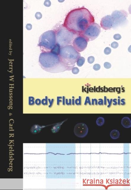 Kjeldsberg's Body Fluid Analysis   9780891895824  - książka