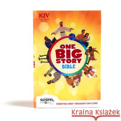 KJV One Big Story Bible, Hardcover Holman Bible Publishers 9781535990622 Holman Bibles - książka