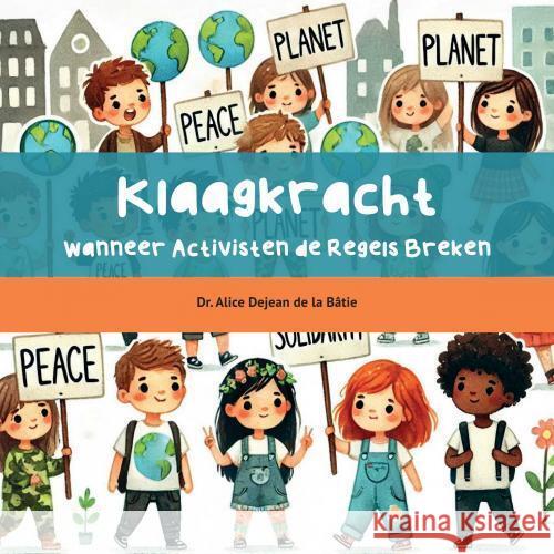 Klaag kracht Dejean de la Bâtie, Alice 9789403784823 Open Press Tilburg University - książka