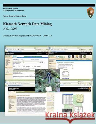 Klamath Network Data Mining 2001-2007 National Park Service 9781492166405 Createspace - książka