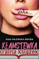 Kłamstewka Nina Majewska-Brown 9788311160521 ELL - książka