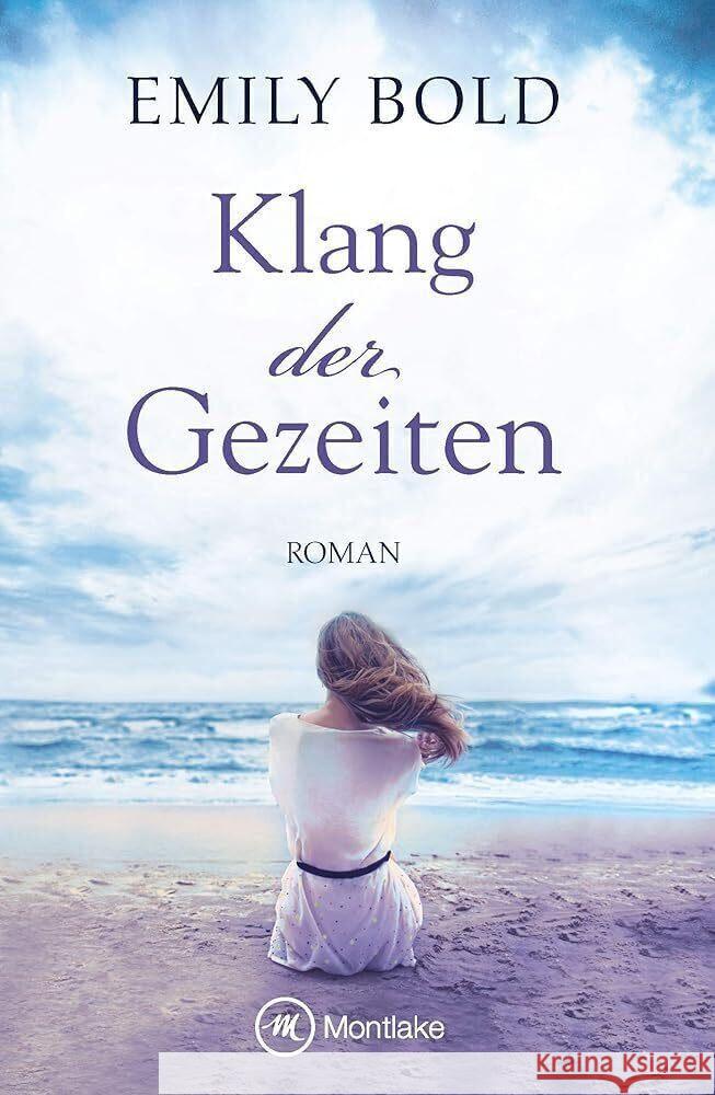 Klang der Gezeiten : Roman Bold, Emily 9782496704808 Montlake - książka