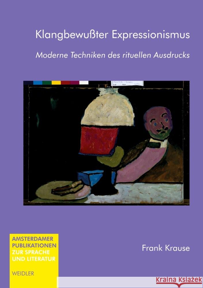 Klangbewusster Expressionismus Krause, Frank 9783896934536 Weidler bei Frank & Timme - książka