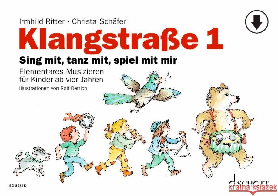 Klangstraße 1 - Kinderheft Ritter, Irmhild, Schäfer, Christa 9783795734053 Schott Music, Mainz - książka