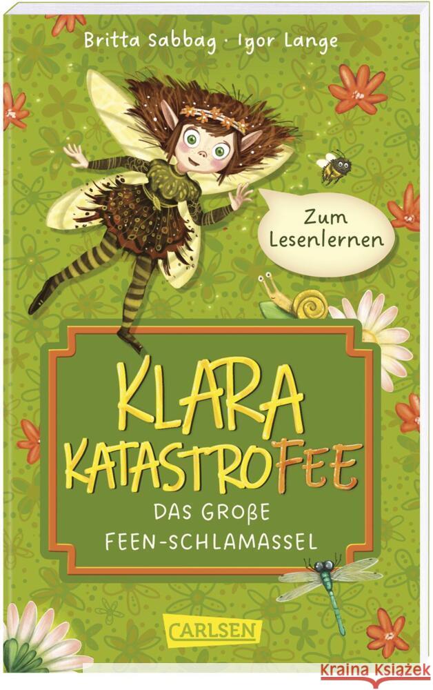Klara Katastrofee und das große Feen-Schlamassel Sabbag, Britta 9783551321091 Carlsen - książka