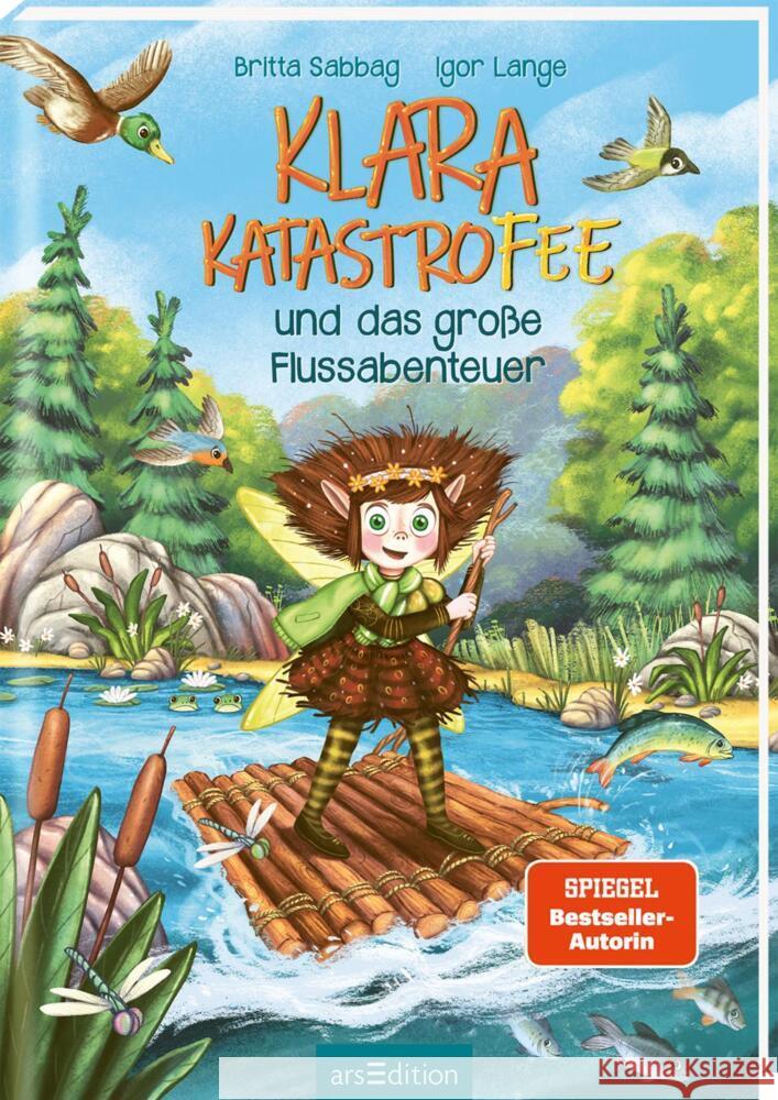 Klara Katastrofee und das große Flussabenteuer (Klara Katastrofee 3) Sabbag, Britta 9783845844572 ars edition - książka