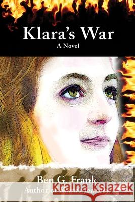 Klara's War Ben G. Frank 9781093258455 Independently Published - książka