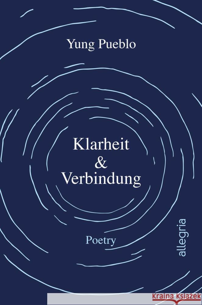 Klarheit & Verbindung Pueblo, Yung 9783793424444 Allegria - książka