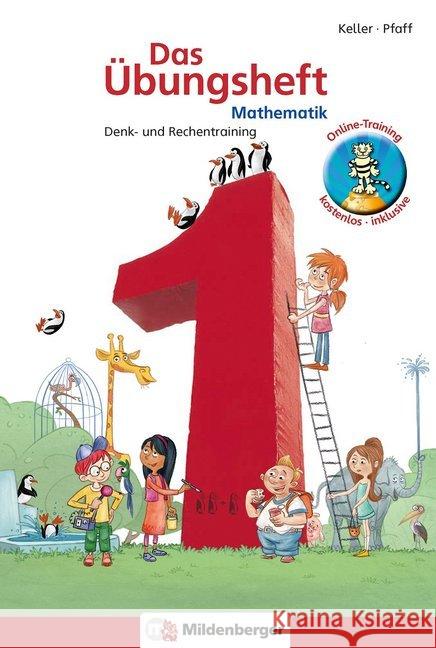 Klasse 1 : Denk- und Rechentraining Keller, Karl-Heinz Pfaff, Peter  9783619154548 Mildenberger - książka
