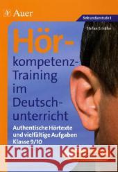 Klasse 9/10, m. CD-ROM : CD-ROM: Alle Hörbeispiele inkl. Texten und Arbeitsblättern Schäfer, Stefan 9783403067955 Auer GmbH - książka