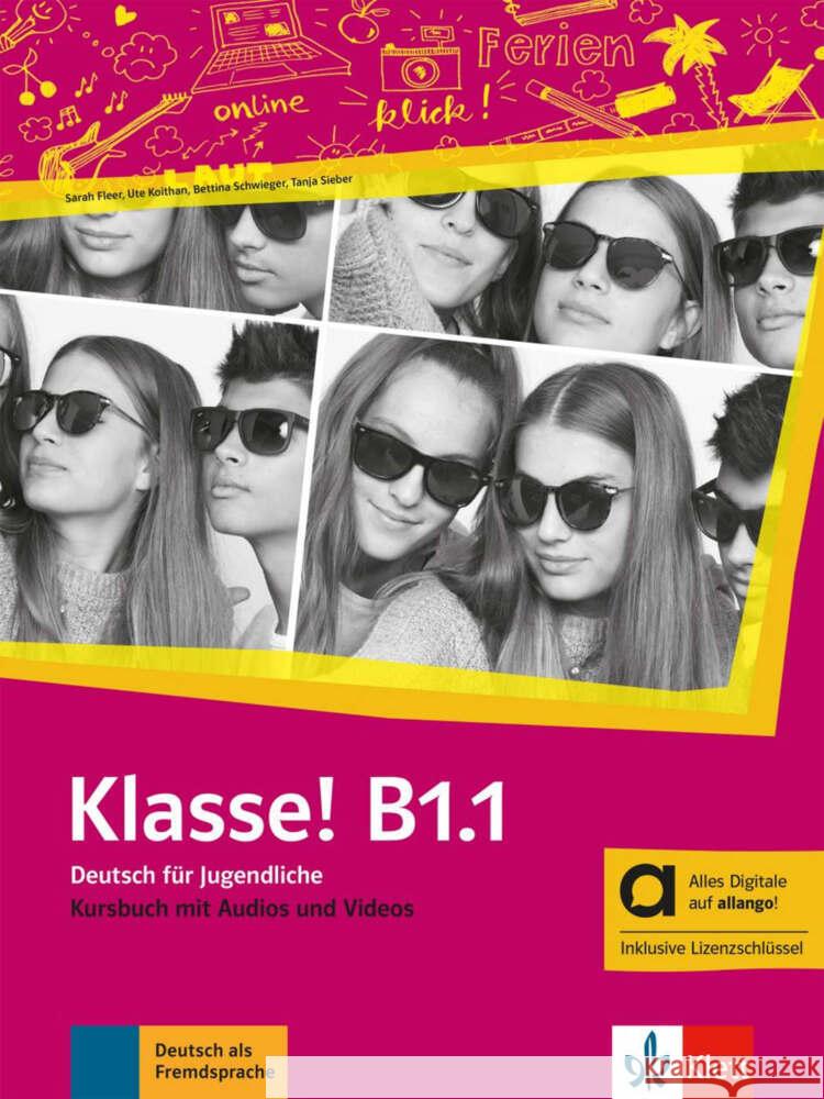 Klasse! B1.1 - Hybride Ausgabe allango, m. 1 Beilage  9783126073165 Klett Sprachen - książka