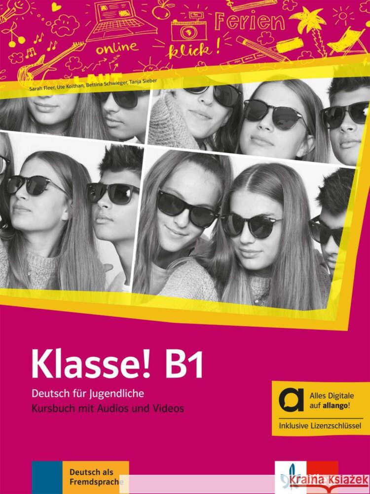 Klasse! B1 - Hybride Ausgabe allango, m. 1 Beilage  9783126073141 Klett Sprachen - książka